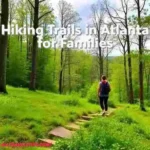 Best Hiking Trails in Atlanta for Families