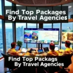 Find Top Packages By Travel Agencies