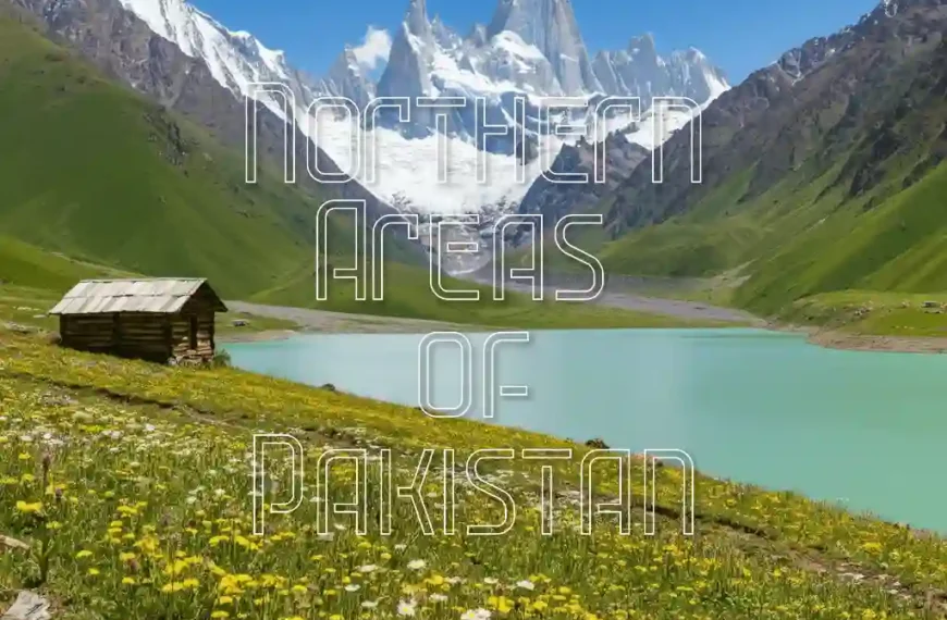 Northern Areas of Pakistan