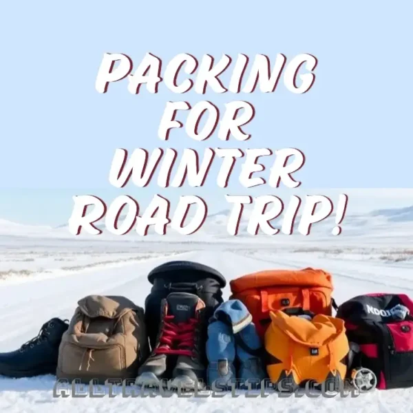 Packing List for Winter Road Trip