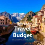 Travel Budgeting Tips and Guide