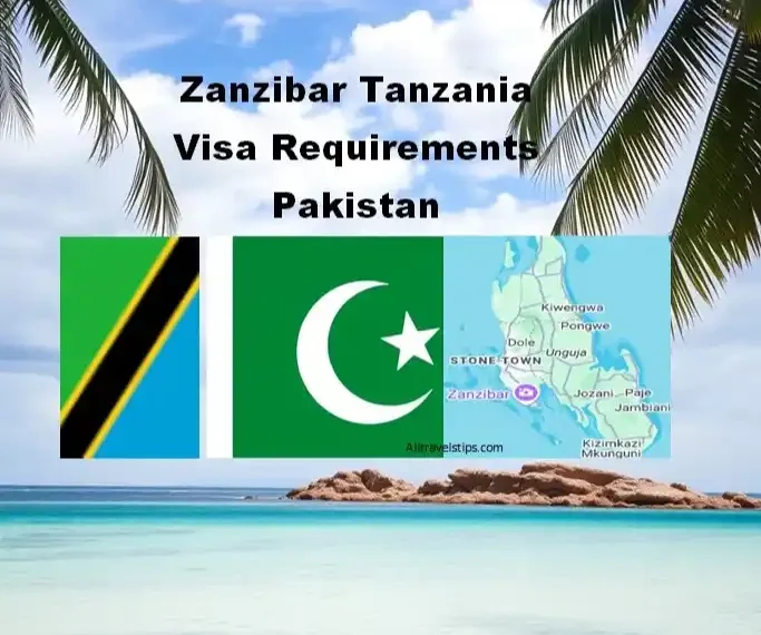 zanzibar tanzania visa requirements from Pakistan