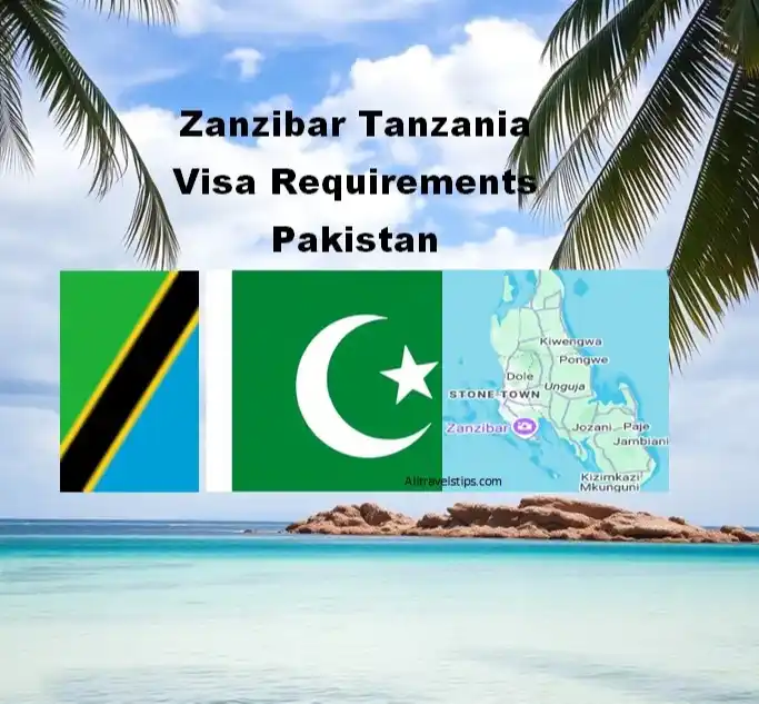 zanzibar tanzania visa requirements from Pakistan
